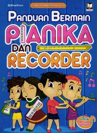 Image of Panduan bermain pianika dan recorder : untuk pelajar & umum