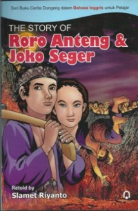 Image of the Story of : Roro anteng & joko seger